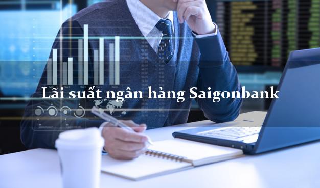 Lãi suất ngân hàng Saigonbank